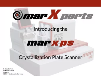marxps  Crystallization Plate Scanner  Dr. Claudio Klein  marXperts GmbH  Werkstr. 3  D-22844