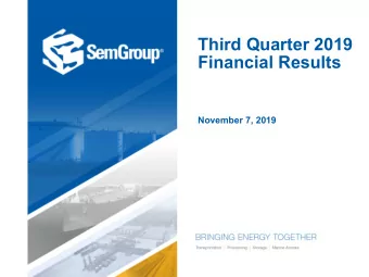 Third Quarter 2019  Financial Results  November 7, 2019  Third Quarter 2019 Results      November