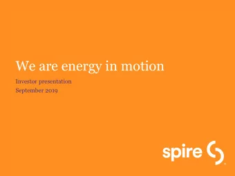 We are energy in motion  Investor presentation  September 2019  Forward-looking statements and use