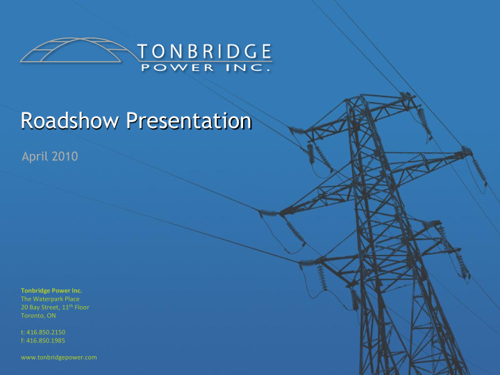 roadshow presentation