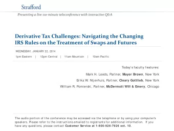 Derivative Tax Challenges: Navigating the Changing  IRS Rules on the Treatment of Swaps and Futures