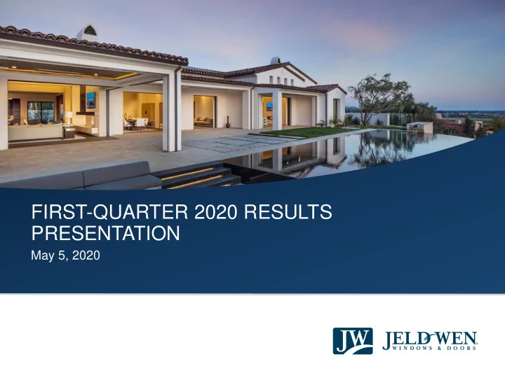 first quarter 2020 results presentation