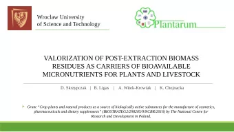 VALORIZATION OF POST-EXTRACTION BIOMASS  RESIDUES AS CARRIERS OF BIOAVAILABLE  MICRONUTRIENTS FOR