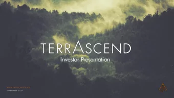 www.terrascend.com  NOVEM BER 2 019 Investors and prospective investors should rely only on the