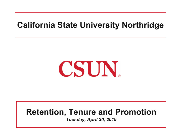 california state university northridge retention tenure