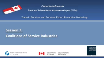 Session 7:  Coalitions of Service Industries  1  Session 7:   Coalitions of Service Industries