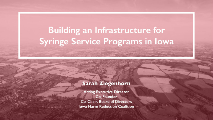building an infrastructure for syringe service programs