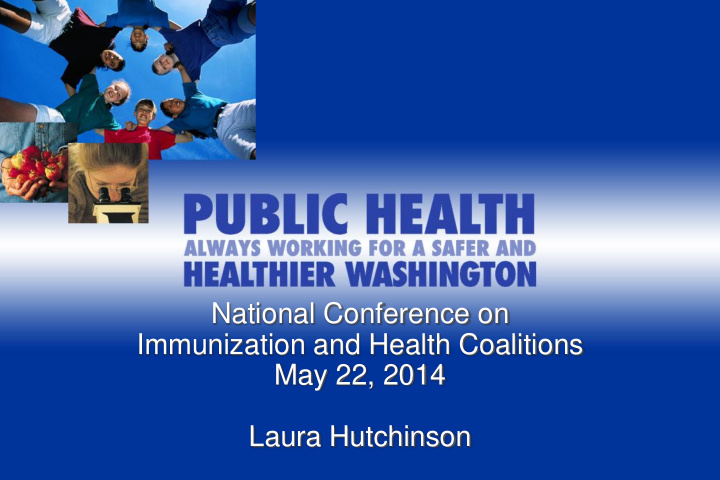 national conference on immunization and health coalitions