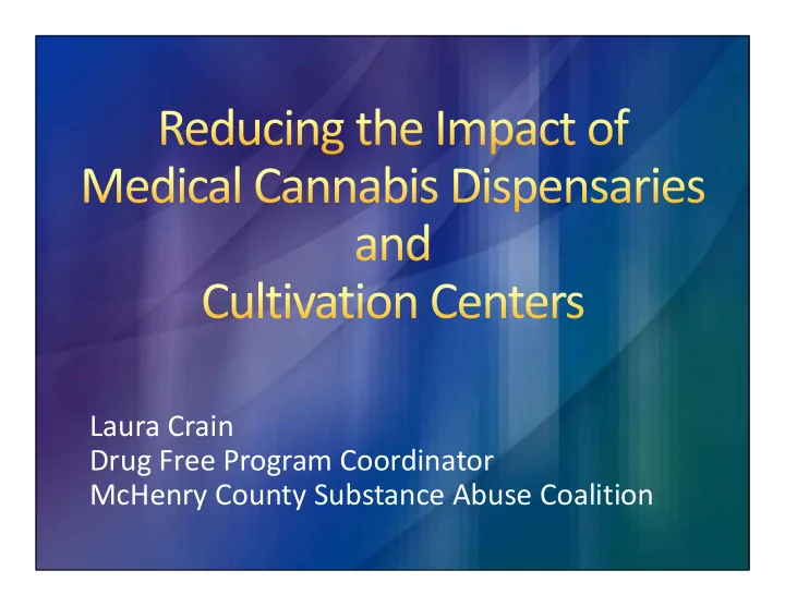 laura crain drug free program coordinator mchenry county