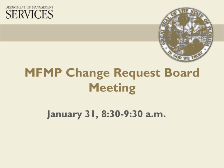 mfmp change request board