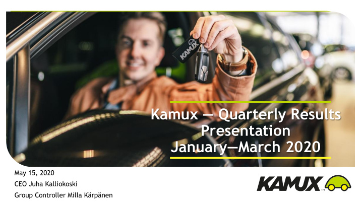 kamux quarterly results presentation january march 2020