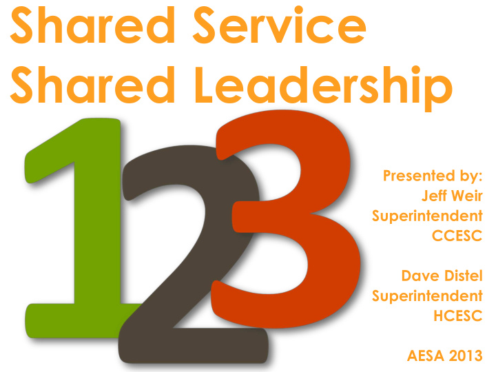 shared service shared leadership
