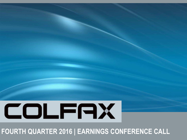 fourth quarter 2016 earnings conference call forward