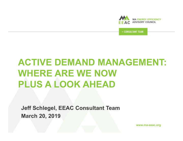 active demand management where are we now plus a look