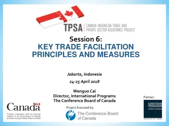 Trade Facilitation Principles  Transparency  Simplification  Harmonization and