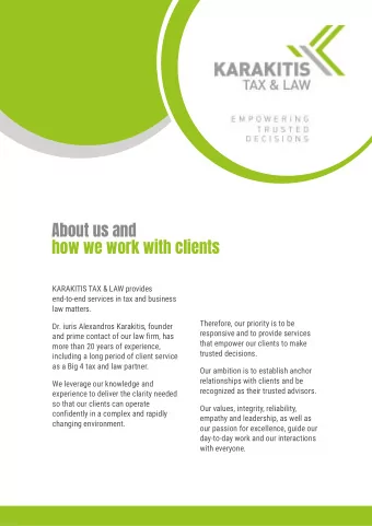 About us and  how we work with clients  KARAKITIS TAX &amp; LAW provides  end-to-end services in