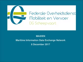 8 December 2017  MAiDEN  1. Project partners  2. Project management structure  3. Project