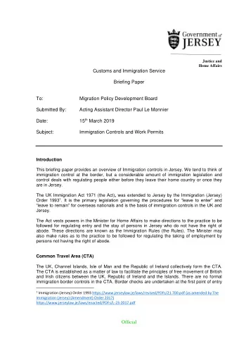 Justice and  Home Affairs  Customs and Immigration Service  Briefing Paper  To:  Migration Policy