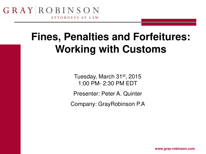 fines penalties and forfeitures working with customs