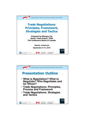 Presentation Outline  What is Negotiation? What to  Negotiate? Who Negotiates and  for Whom?