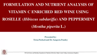 FORMULATION AND NUTRIENT ANALYSIS OF  VITAMIN C ENRICHED RED WINE USING ROSELLE ( Hibiscus