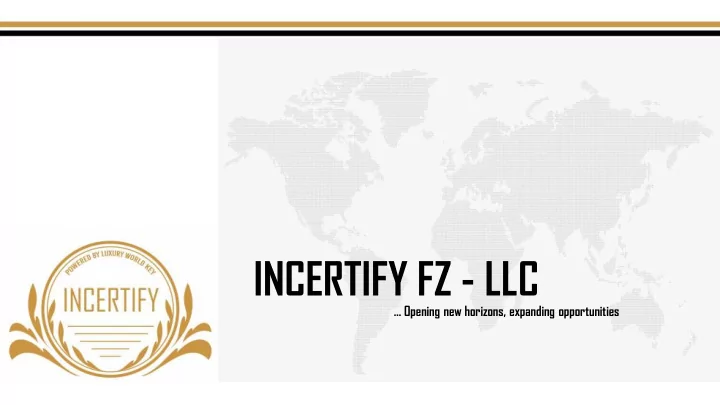 incertify fz llc