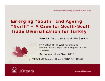 Em erging South and Ageing  North  A Case for South-South  Trade Diversification for