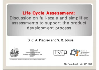 Life Cycle Assessm ent:  Life Cycle Assessm ent:  Discussion on full  Discussion on full-  -scale