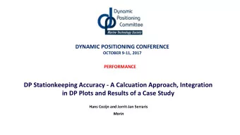DP Stationkeeping Accuracy - A Calcuation Approach, Integration  in DP Plots and Results of a Case