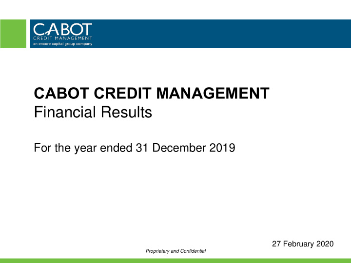 cabot credit management financial results