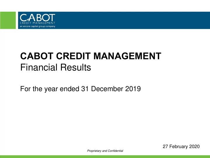 cabot credit management financial results