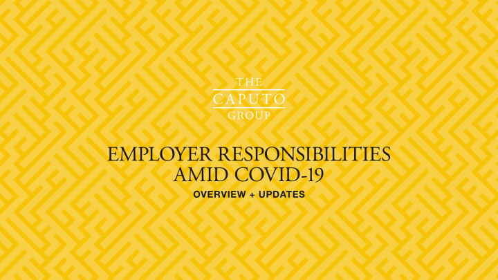 employer responsibilities amid covid 19