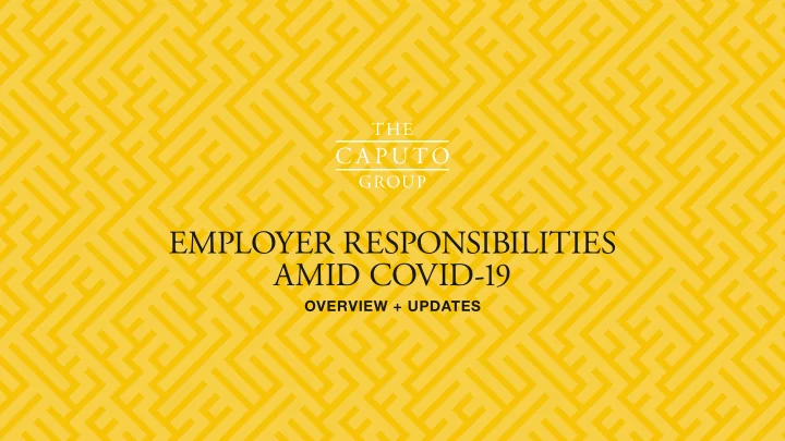 employer responsibilities amid covid 19
