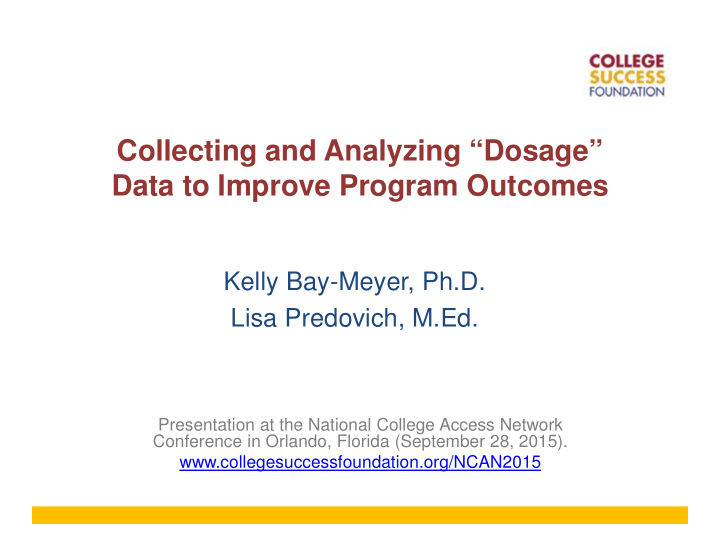 collecting and analyzing dosage data to improve program