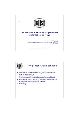 The presentations schedule   Conceptual model of functioning of official statistics