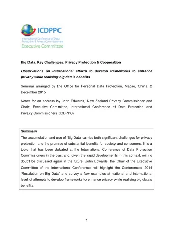 Big Data, Key Challenges: Privacy Protection &amp; Cooperation  Observations on international