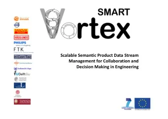 Scalable Semantic Product Data Stream  Management for Collaboration and  Decision Making in