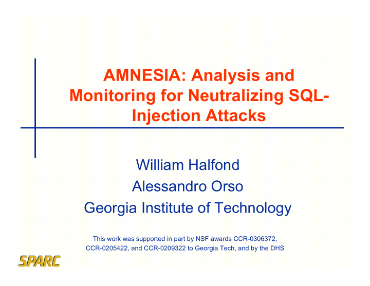 amnesia analysis and monitoring for neutralizing sql