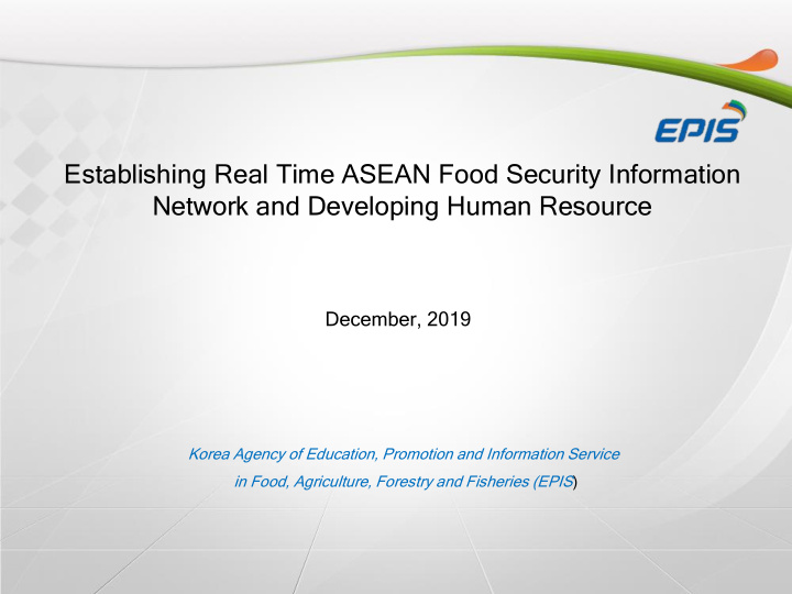 establishing real time asean food security information