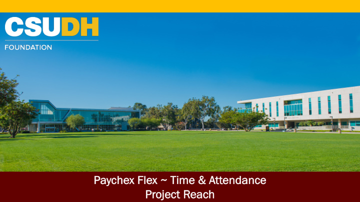 paychex f flex t time amp amp a attendance project r reach