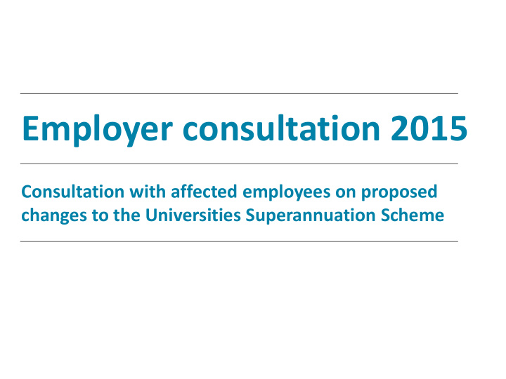 employer consultation 2015