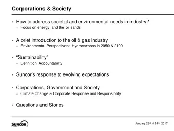 Corporations &amp; Society  How to address societal and environmental needs in industry?