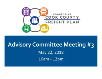 Advisory Committee Meeting #3  May 22, 2018  10am - 12pm  1  Department of Transportation and