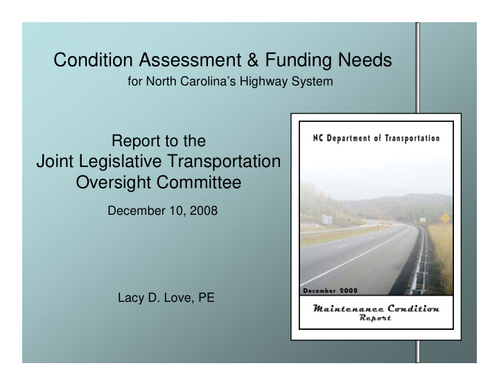condition assessment funding needs