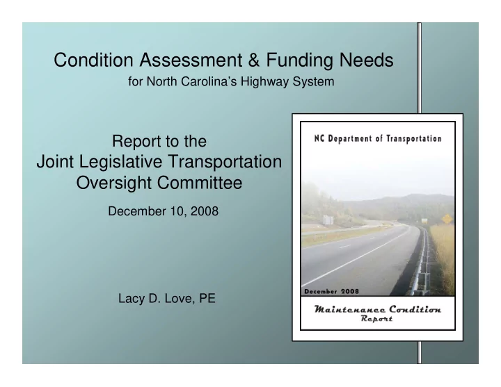 condition assessment funding needs