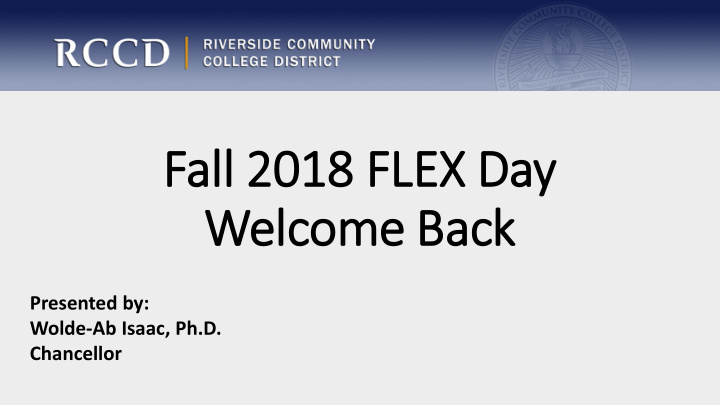 fall 201 2018 fl flex day wel elcome b back ck