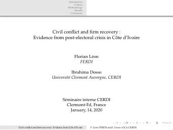 Civil conflict and firm recovery :  Evidence from post-electoral crisis in Cte dIvoire