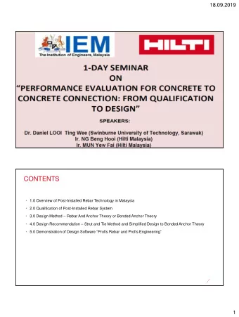 CONTENTS  1.0 Overview of Post-Installed Rebar Technology in Malaysia  2.0 Qualification of