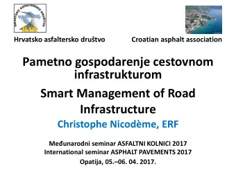 Pametno gospodarenje cestovnom  infrastrukturom  Smart Management of Road  Infrastructure