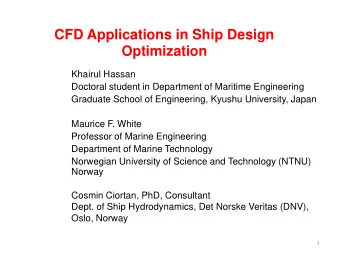 Optimization  Khairul Hassan  Doctoral student in Department of Maritime Engineering  Graduate